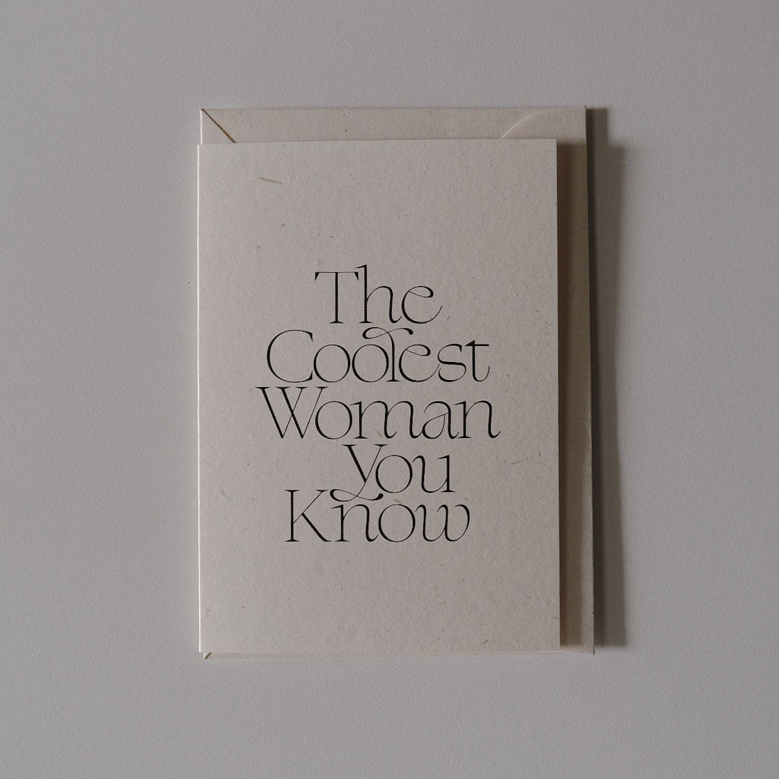 The Coolest Woman You Know Card