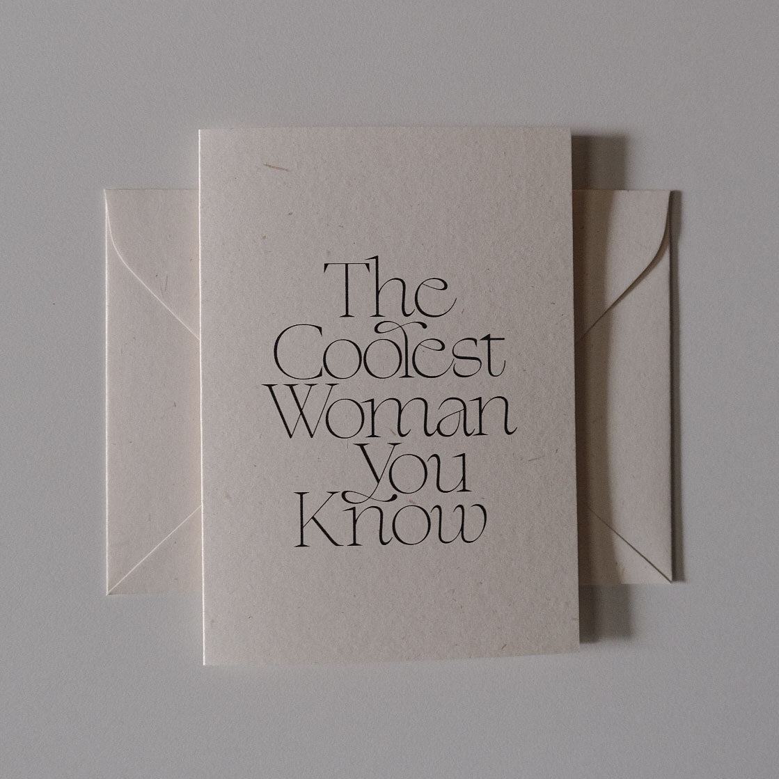 The Coolest Woman You Know Card